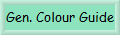 Gen. Colour Guide